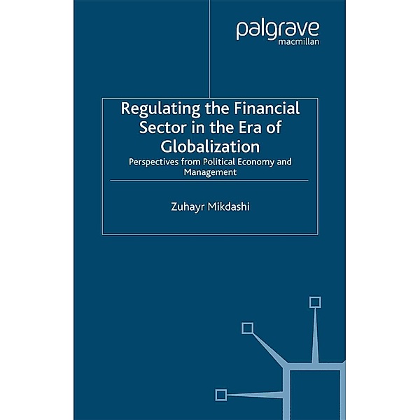 Regulating the Financial Sector in the Era of Globalization, Z. Mikdashi