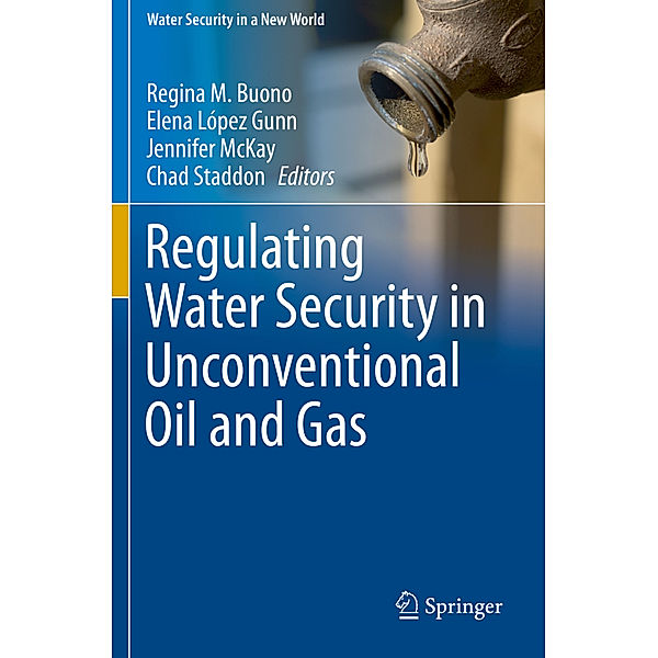 Regulating Water Security in Unconventional Oil and Gas