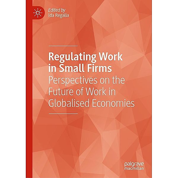 Regulating Work in Small Firms / Progress in Mathematics