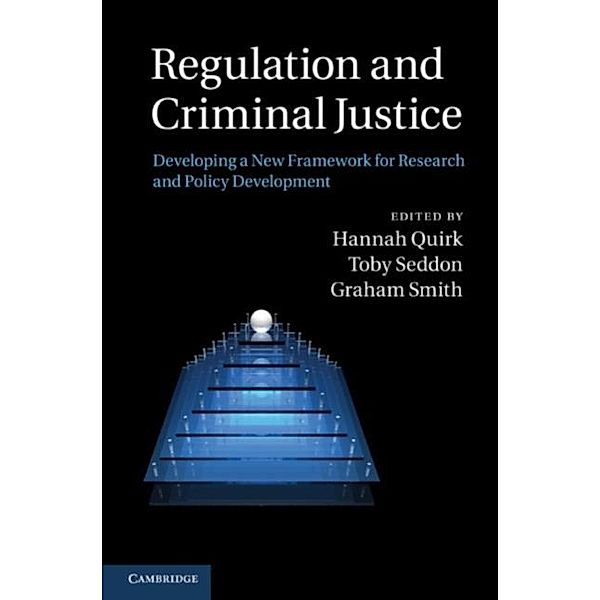 Regulation and Criminal Justice