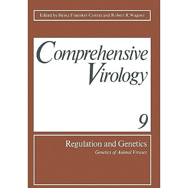 Regulation and Genetics / Comprehensive Virology Bd.9