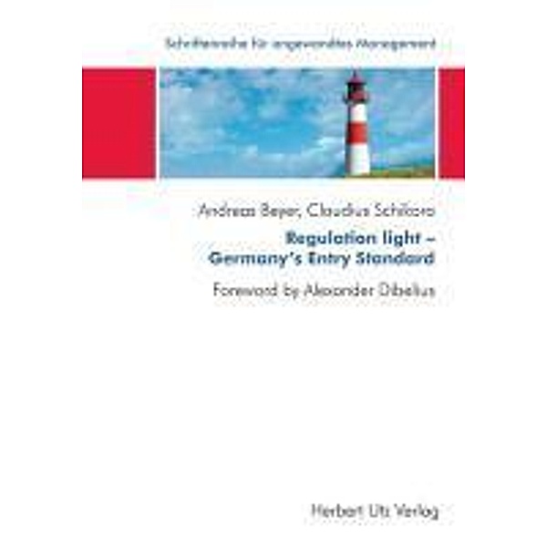Regulation light - Germany's Entry Standard, Andreas Beyer, Claudius Schikora