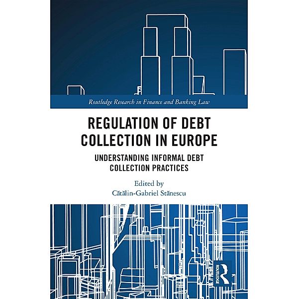 Regulation of Debt Collection in Europe