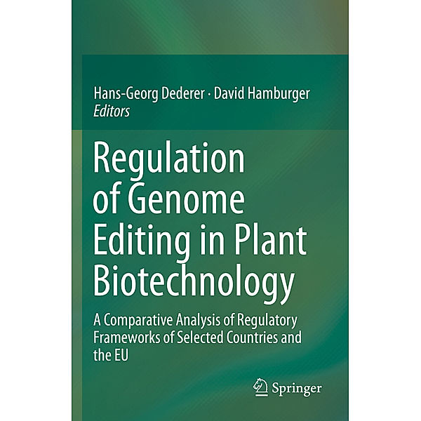 Regulation of Genome Editing in Plant Biotechnology