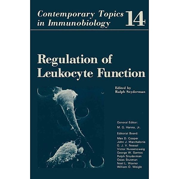 Regulation of Leukocyte Function / Contemporary topics in immunobiology Bd.14