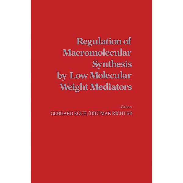 Regulation of Macromolecular Synthesis By Low Molecular Weight Mediators