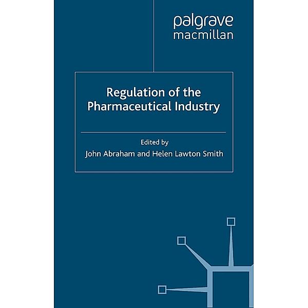 Regulation of the Pharmaceutical Industry / Studies in Regulation