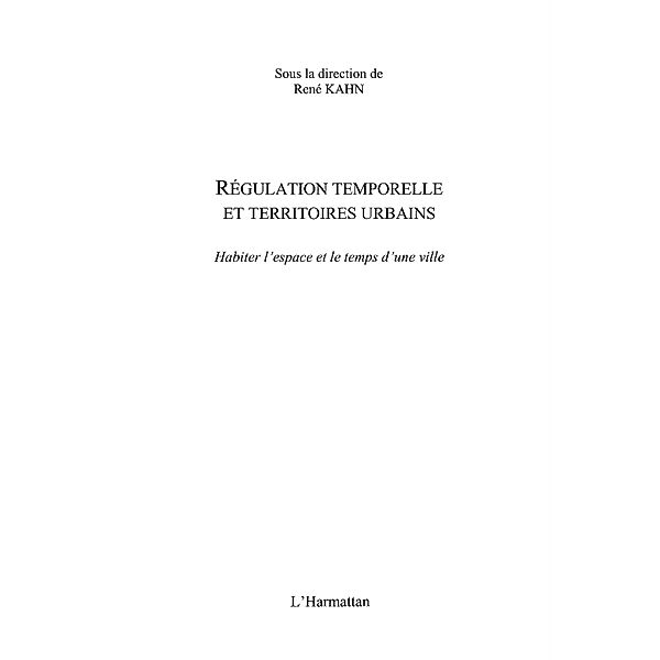 Regulation temporelle et territoires urbains / Hors-collection, Rene Kahn