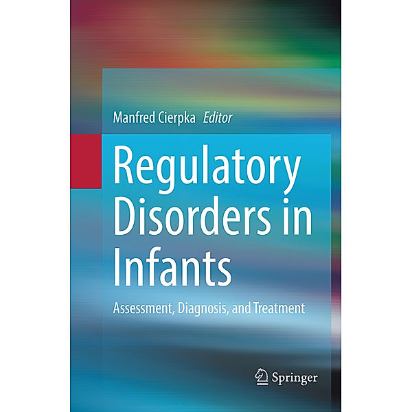 Regulatory Disorders in Infants