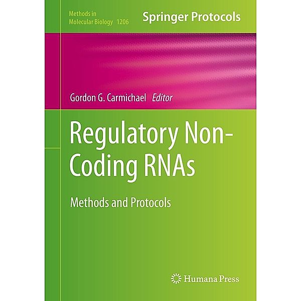 Regulatory Non-Coding RNAs / Methods in Molecular Biology Bd.1206