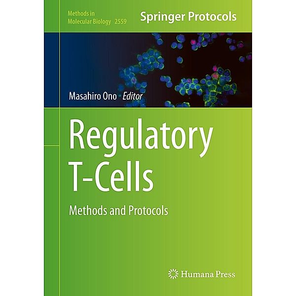 Regulatory T-Cells / Methods in Molecular Biology Bd.2559