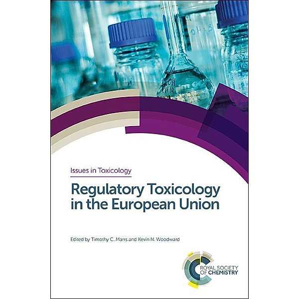 Regulatory Toxicology in the European Union / ISSN
