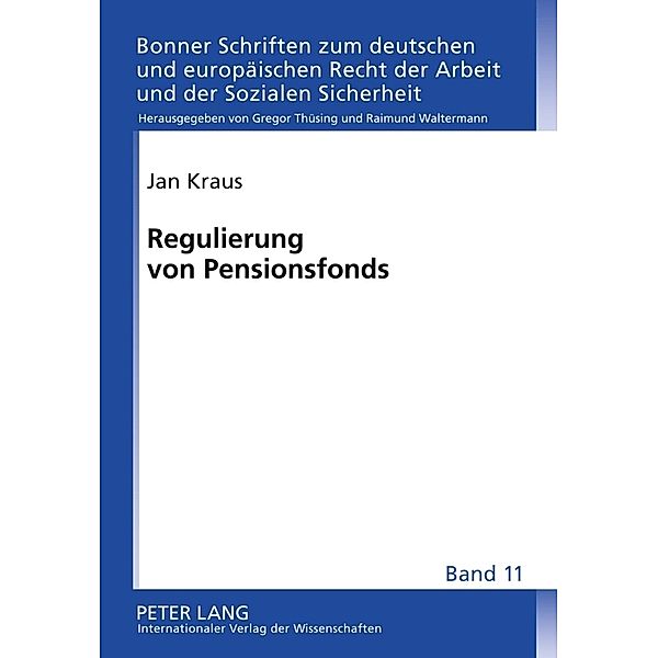 Regulierung von Pensionsfonds, Jan Kraus
