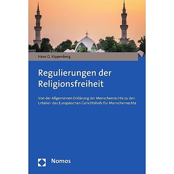 Regulierungen der Religionsfreiheit, Hans G. Kippenberg