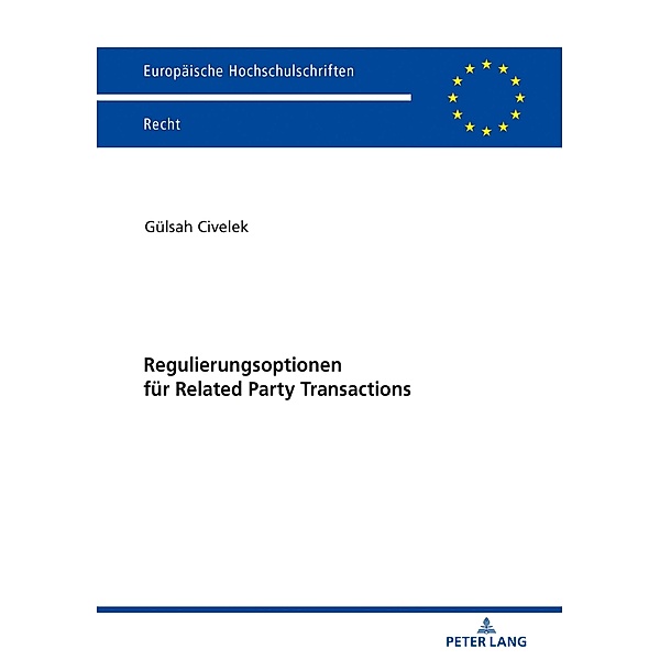Regulierungsoptionen fuer Related Party Transactions, Civelek Gulsah Civelek