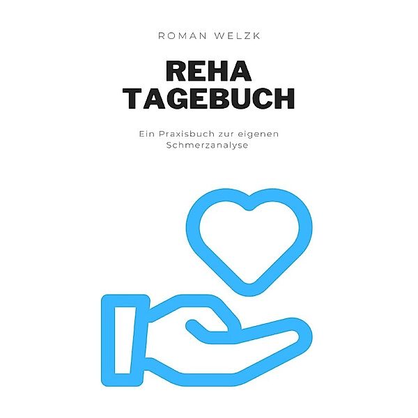 Reha Tagebuch, Roman Welzk