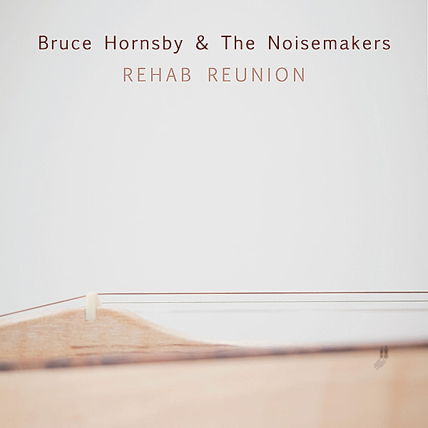 Rehab Reunion, Bruce Hornsby