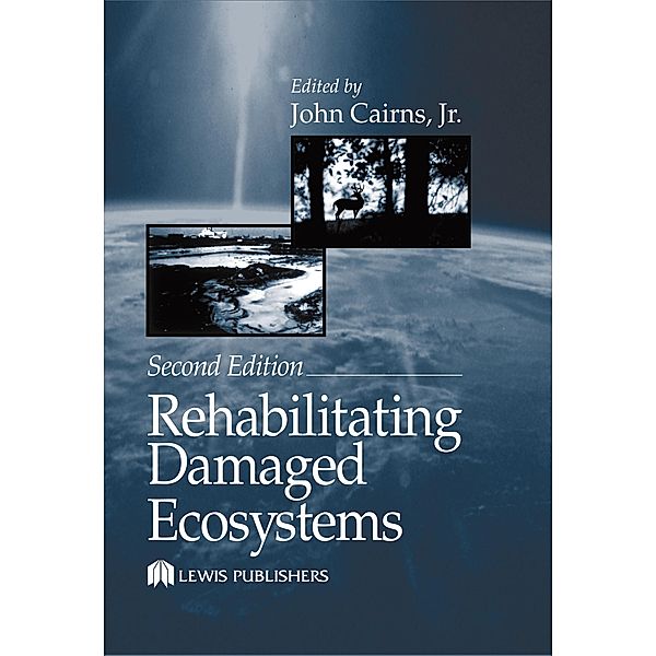 Rehabilitating Damaged Ecosystems