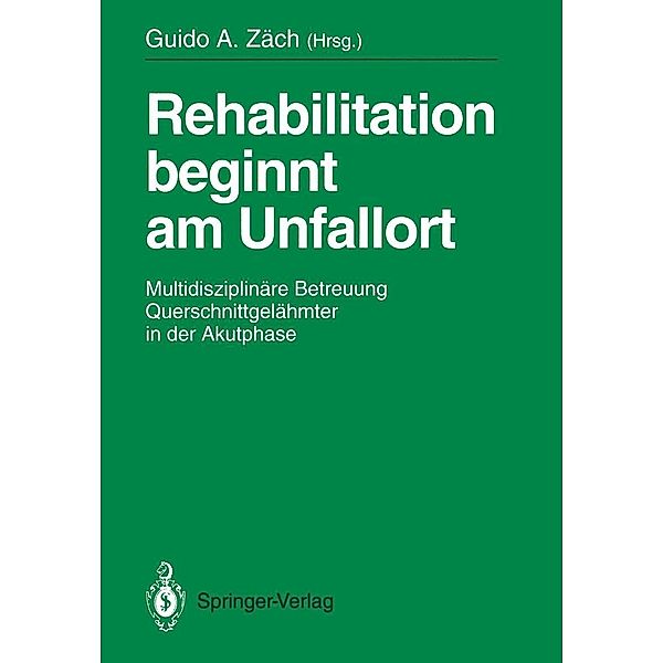 Rehabilitation beginnt am Unfallort