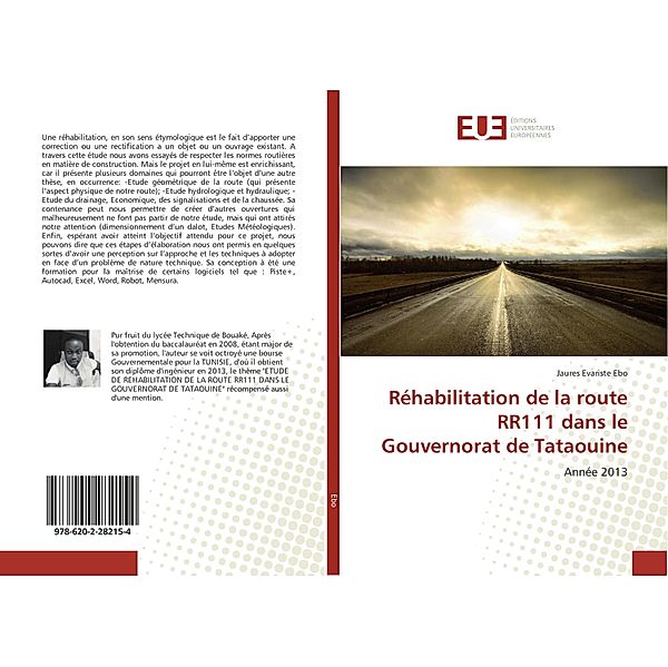 Réhabilitation de la route RR111 dans le Gouvernorat de Tataouine, Jaures Evariste Ebo