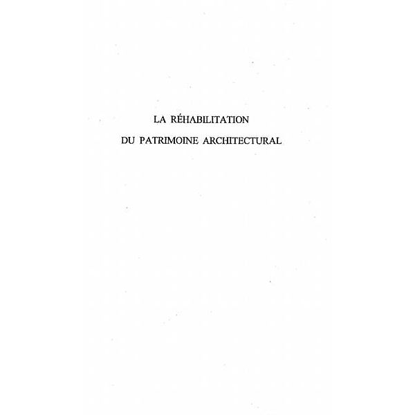REHABILITATION DU PATRIMOINE ARCHITECTURAL / Hors-collection, Emmanuel Amougou