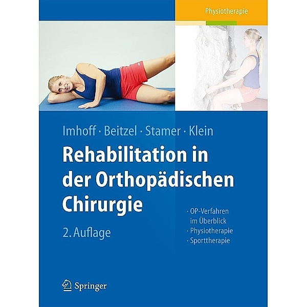 Rehabilitation in der orthopädischen Chirurgie