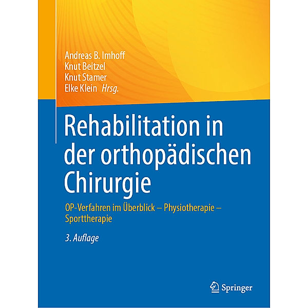 Rehabilitation in der orthopädischen Chirurgie