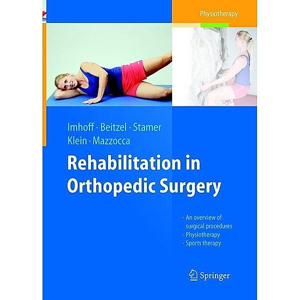 Rehabilitation in Orthopedic Surgery