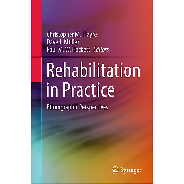 Rehabilitation in Practice