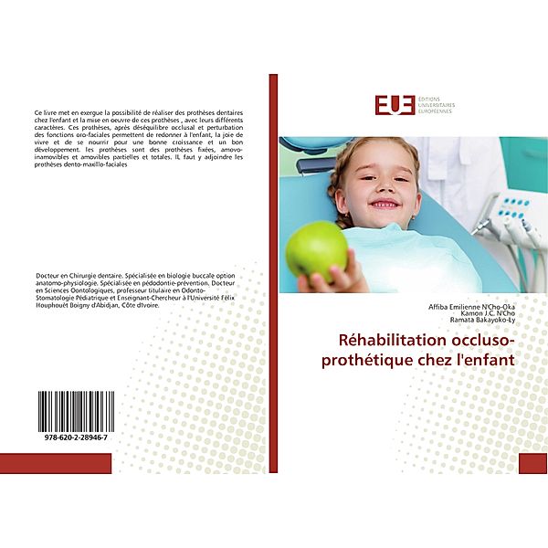 Réhabilitation occluso-prothétique chez l'enfant, Ramata Bakayoko-Ly