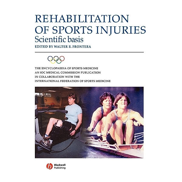 Rehabilitation of Sports Injuries, Walter Frontera