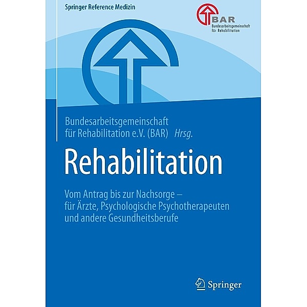 Rehabilitation / Springer Reference Medizin