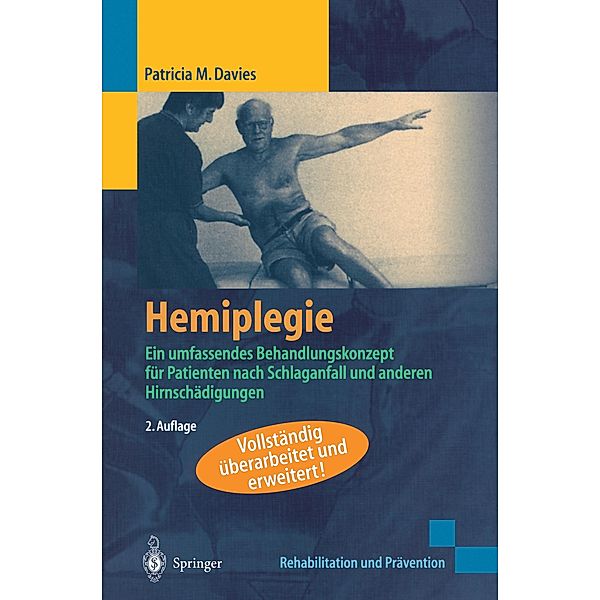 Rehabilitation und Prävention / Hemiplegie, Patricia M. Davies