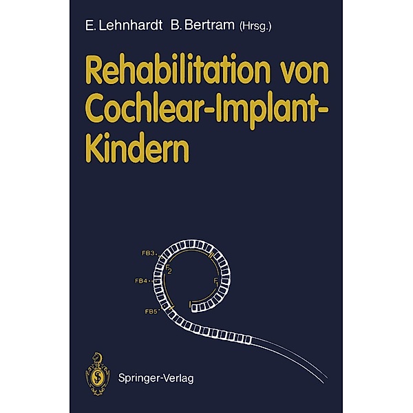 Rehabilitation von Cochlear-Implant-Kindern