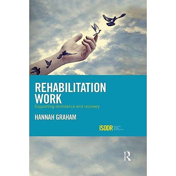 Rehabilitation Work, Hannah Graham