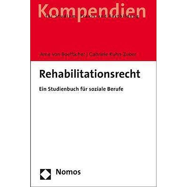 Rehabilitationsrecht, Arne von Boetticher, Gabriele Kuhn-Zuber