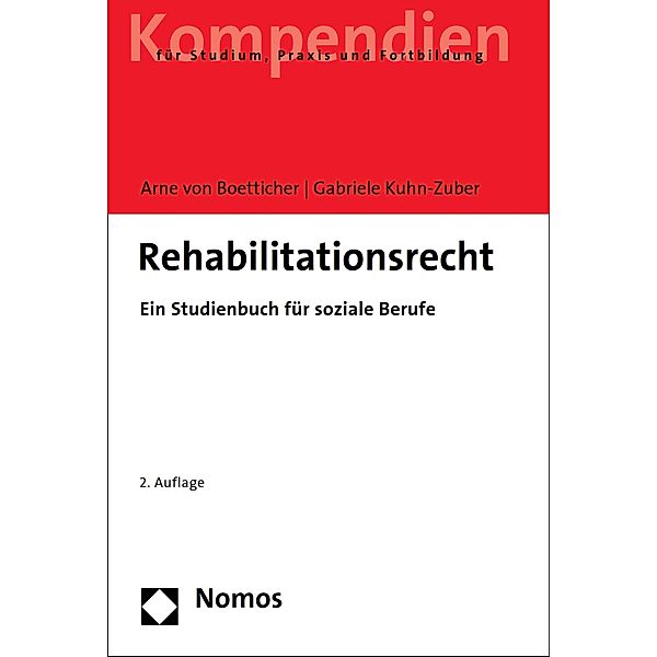 Rehabilitationsrecht, Arne von Boetticher, Gabriele Kuhn-Zuber