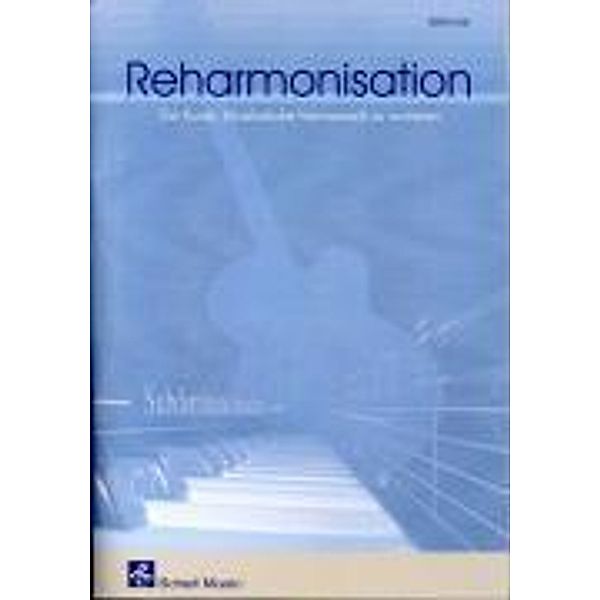 REHARMONISATION, Felix Schell