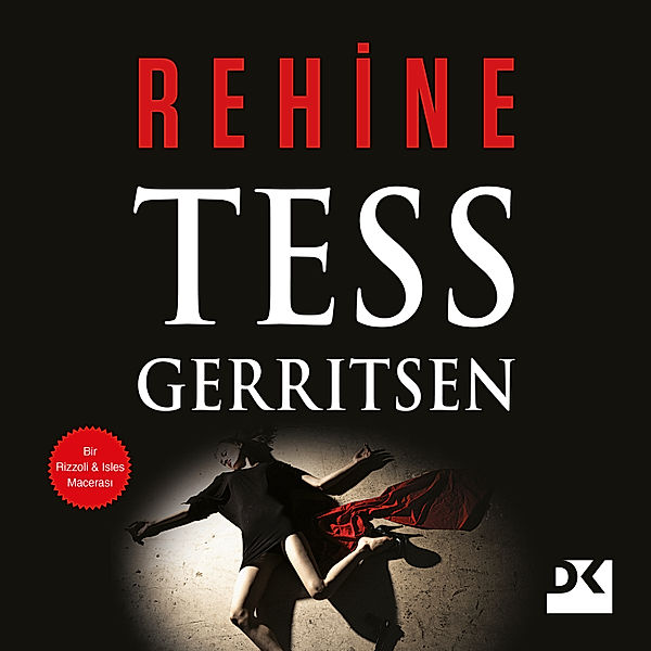 Rehine, Tess Gerritsen