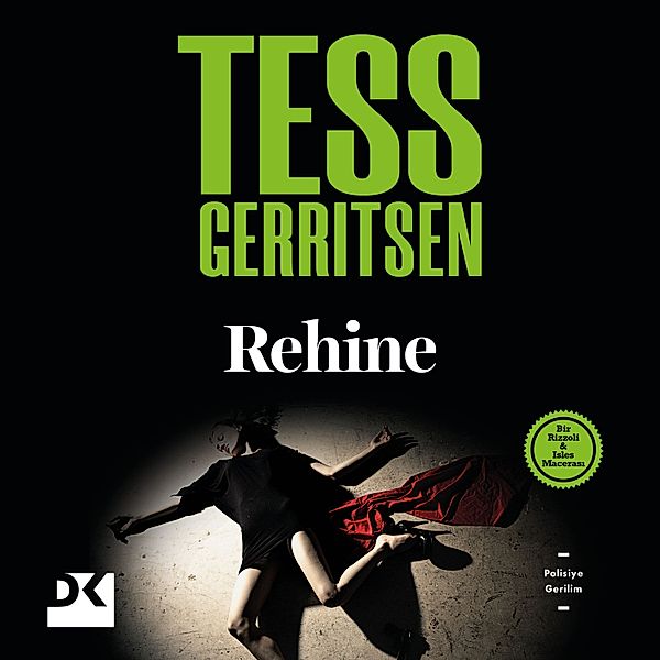 Rehine, Tess Gerritsen