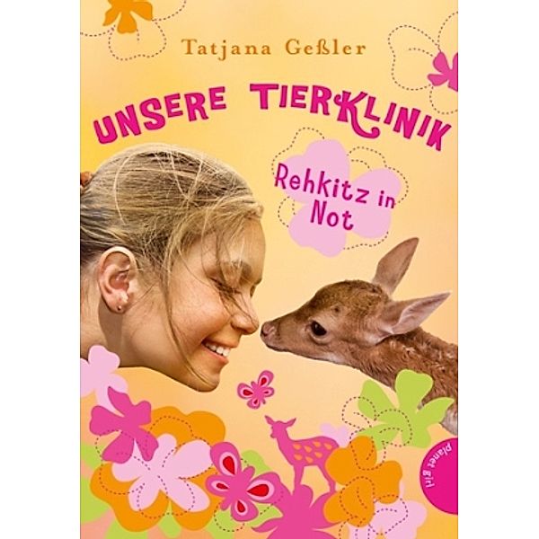 Rehkitz in Not / Unsere Tierklinik Bd.1, Tatjana Geßler