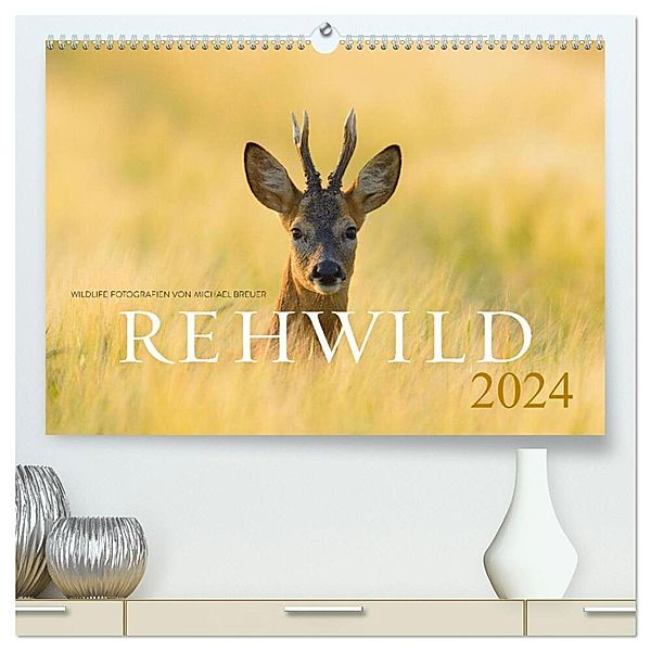 Rehwild 2024 (hochwertiger Premium Wandkalender 2024 DIN A2 quer), Kunstdruck in Hochglanz, Michael Breuer