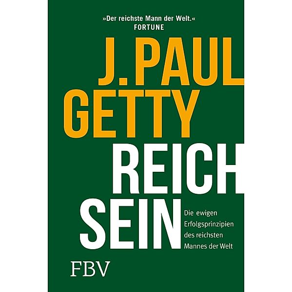 Reich sein, Paul Getty