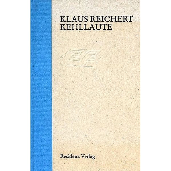 Reichert, K: Kehllaute, Klaus Reichert