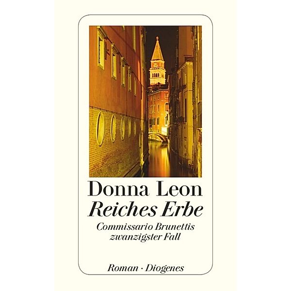 Reiches Erbe / Commissario Brunetti Bd.20, Donna Leon