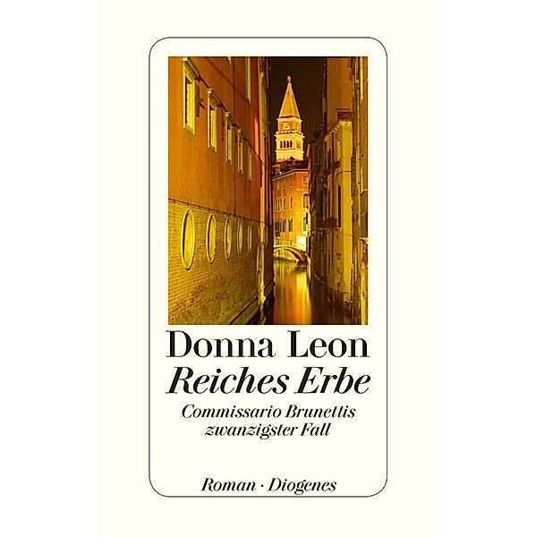 Reiches Erbe / Commissario Brunetti Bd.20, Donna Leon