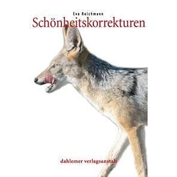 Reichmann, E: Schönheitskorrekturen, Eva Reichmann