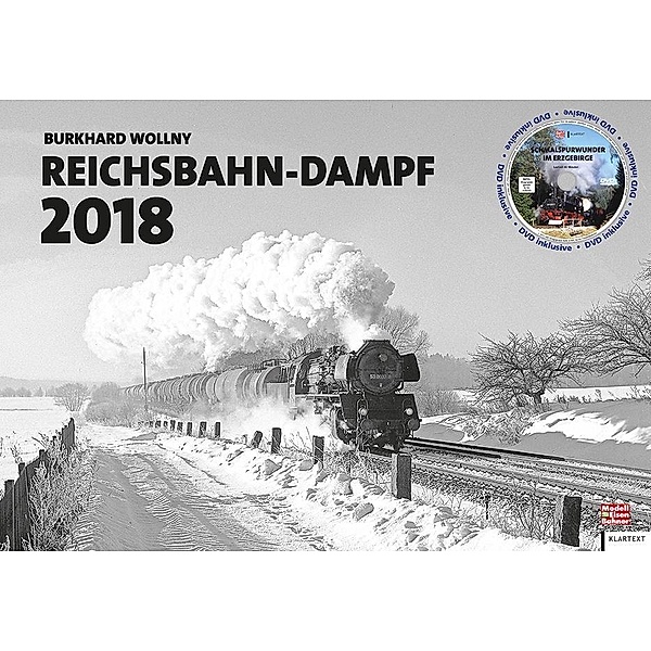 Reichsbahn-Dampf 2018, Burkhard Wollny