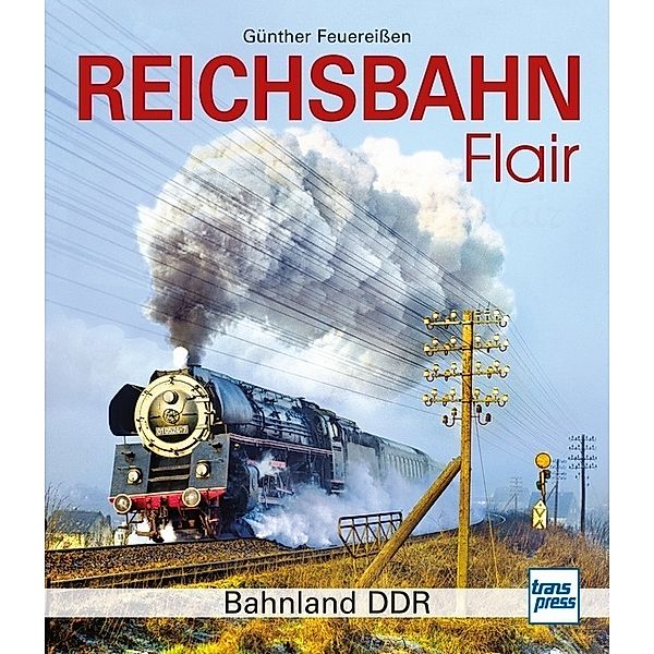 Reichsbahnflair, Günther Feuereissen