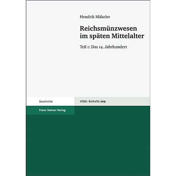Reichsmünzwesen im späten Mittelalter, Hendrik Mäkeler
